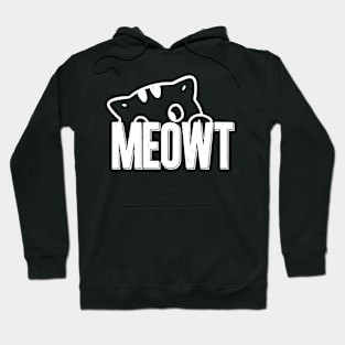 CAT MOM -  MEOWT Hoodie